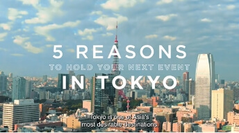 5 Reasons to Hold Your Next Event in Tokyo